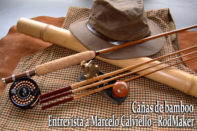 Caas de bamboo, Entrevista a Marcelo Calviello - RodMaker