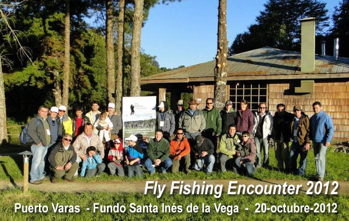 Fly Fishing Encounter 2012 -  Fundo Santa Ins de la Vega - 20-octubre-2012
