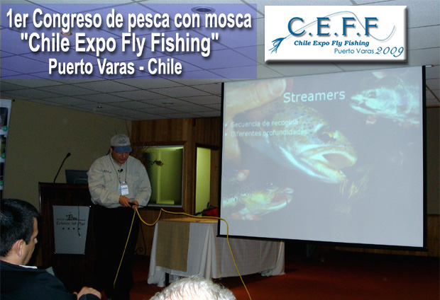 Primer Congreso de Pesca con Mosca "Chile Expo Fly Fishing" - Puerto Varas.