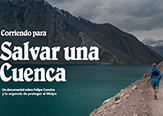 Patagonia lanzó campaña de activismo ciudadano y documental para exigir la clausura del proyecto hidroeléctrico Alto Maipo
