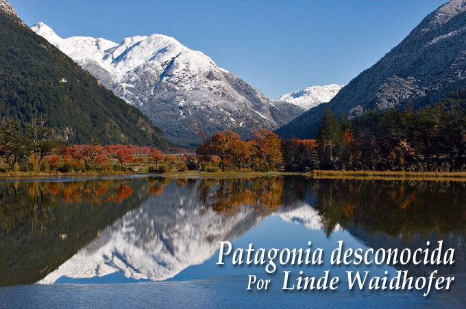 Patagonia Desconocia o  "Unknown Patagonia"